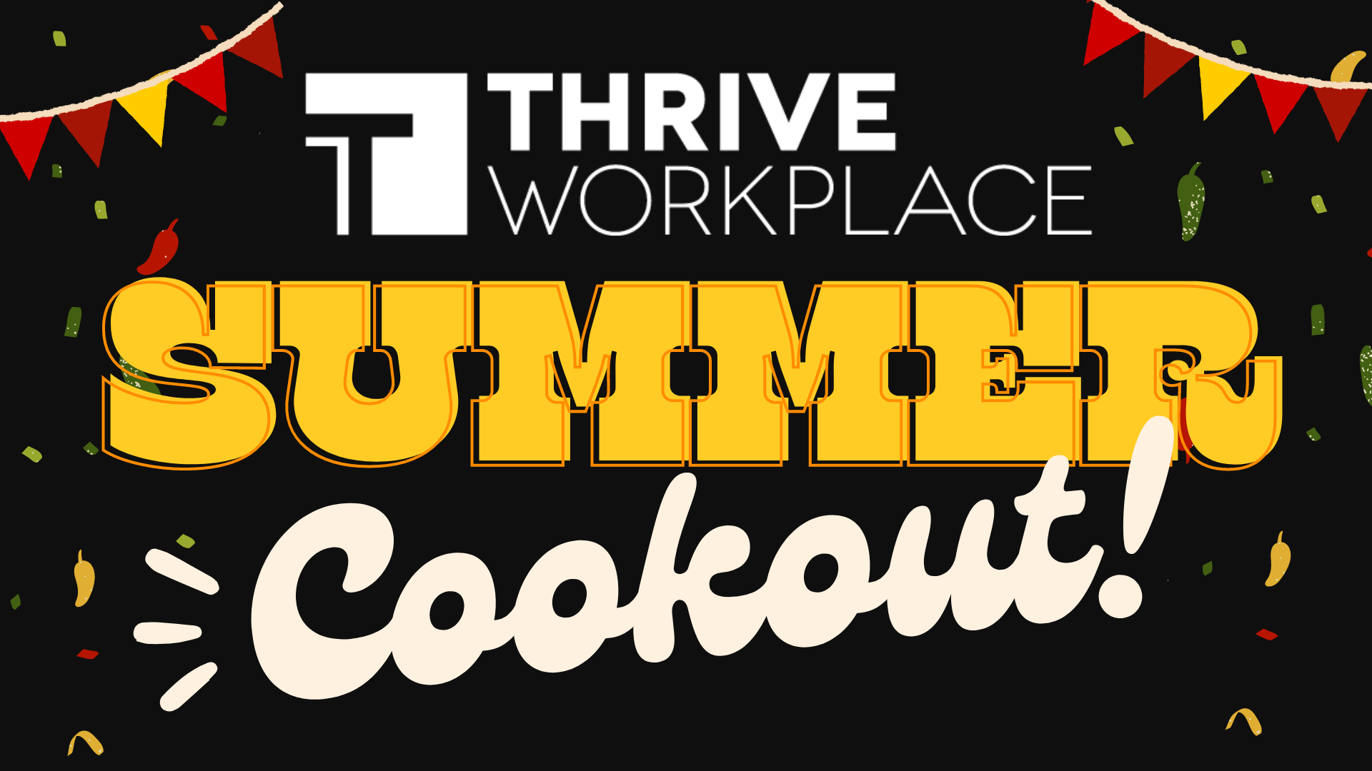 Summer Cookout 2025 Thrive Workplace